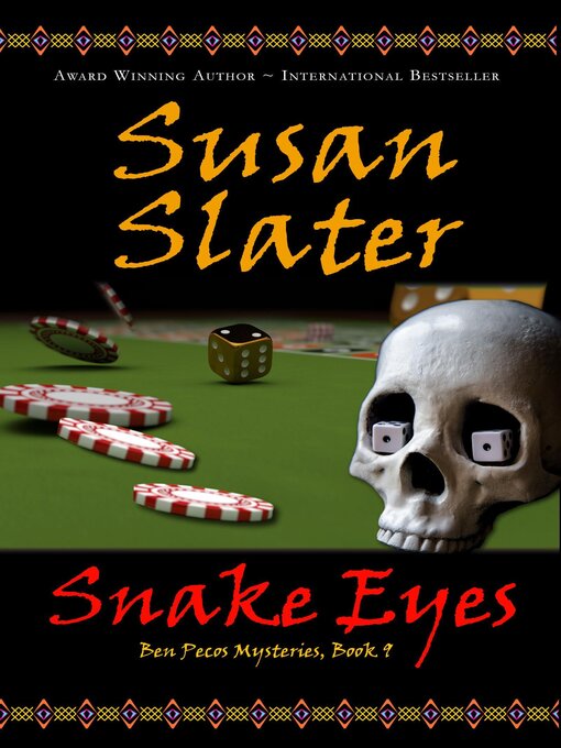 Title details for Snake Eyes by Susan Slater - Available